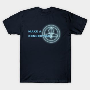 Make A Connection T-Shirt